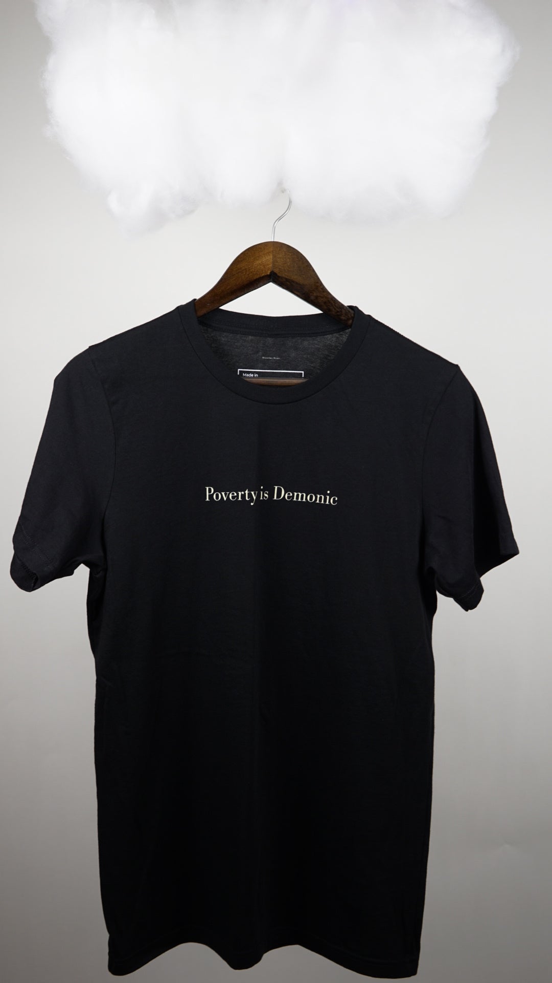 Poverty is Demonic Tee